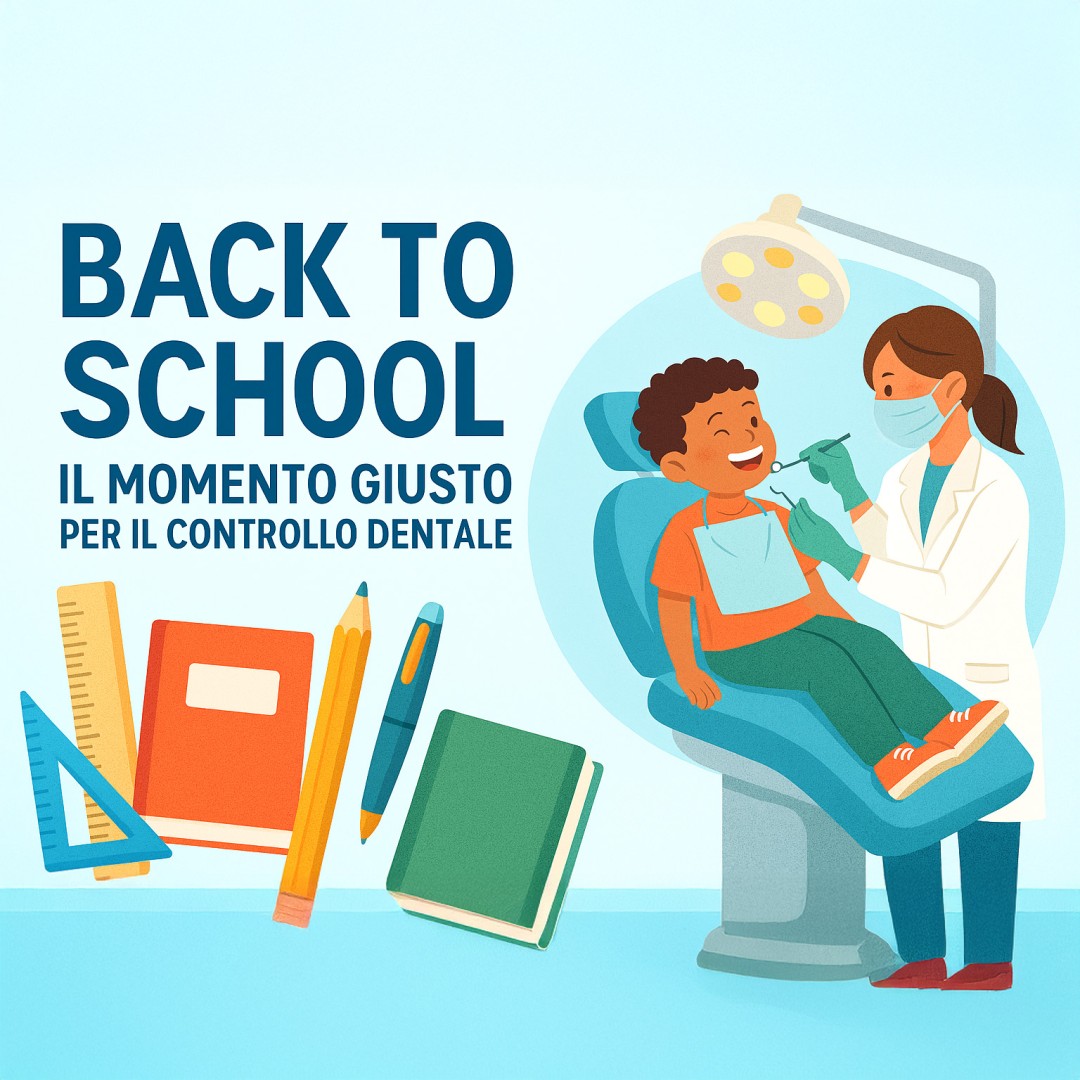 Back to School: Il Momento Giusto per il Controllo Dentale